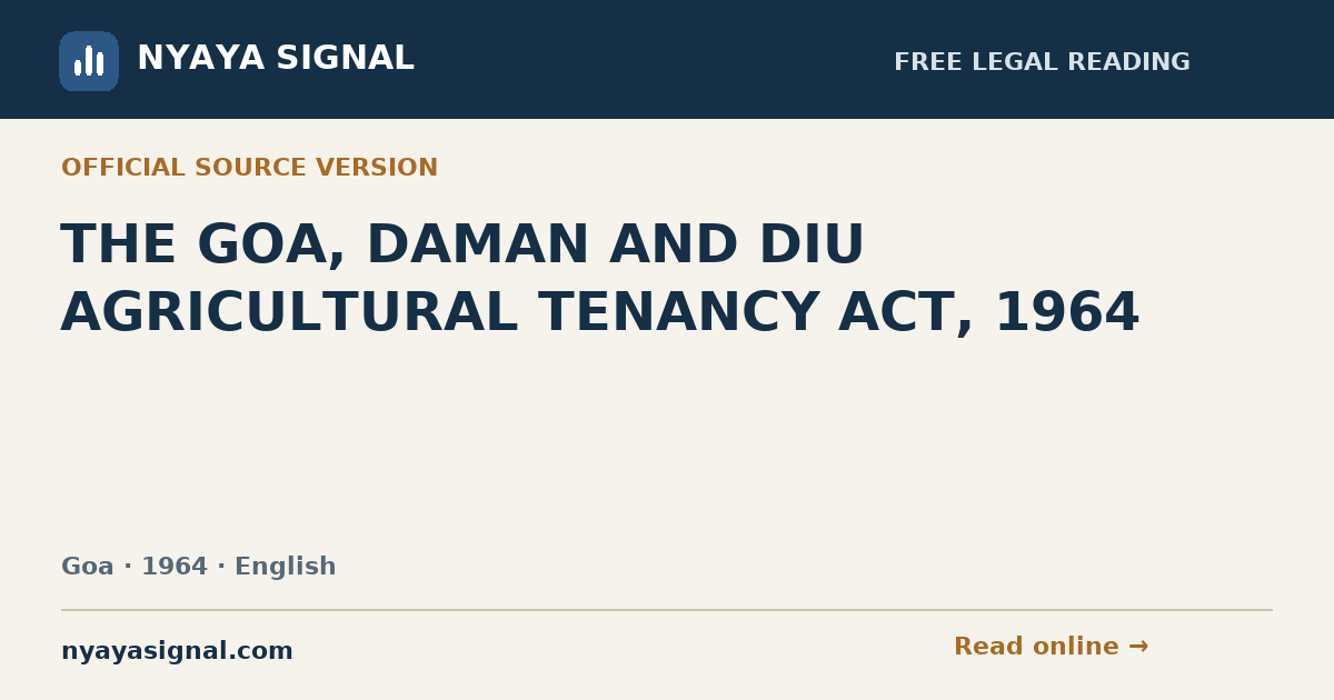 THE GOA, DAMAN AND DIU AGRICULTURAL TENANCY ACT, 1964 — English | NYAYA SIGNAL