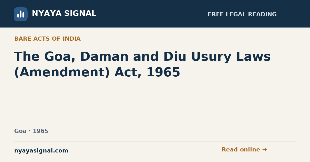The Goa, Daman and Diu Usury Laws (Amendment) Act, 1965 | NYAYA SIGNAL