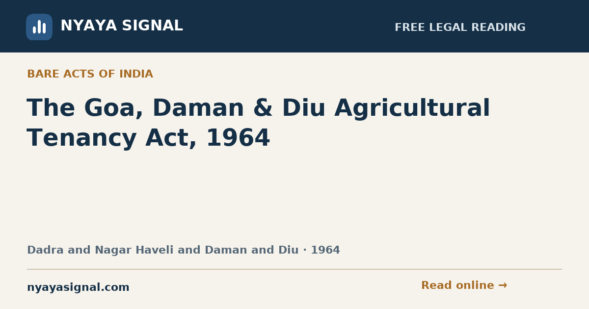 The Goa, Daman & Diu Agricultural Tenancy Act, 1964 | NYAYA SIGNAL