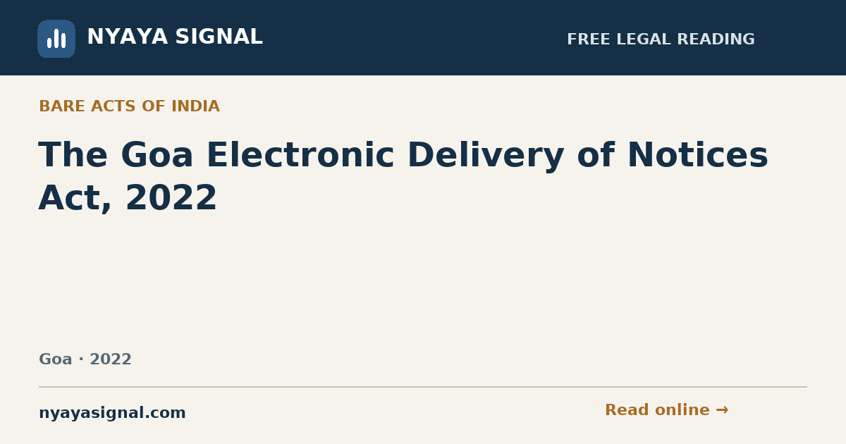 The Goa Electronic Delivery of Notices Act, 2022 | NYAYA SIGNAL
