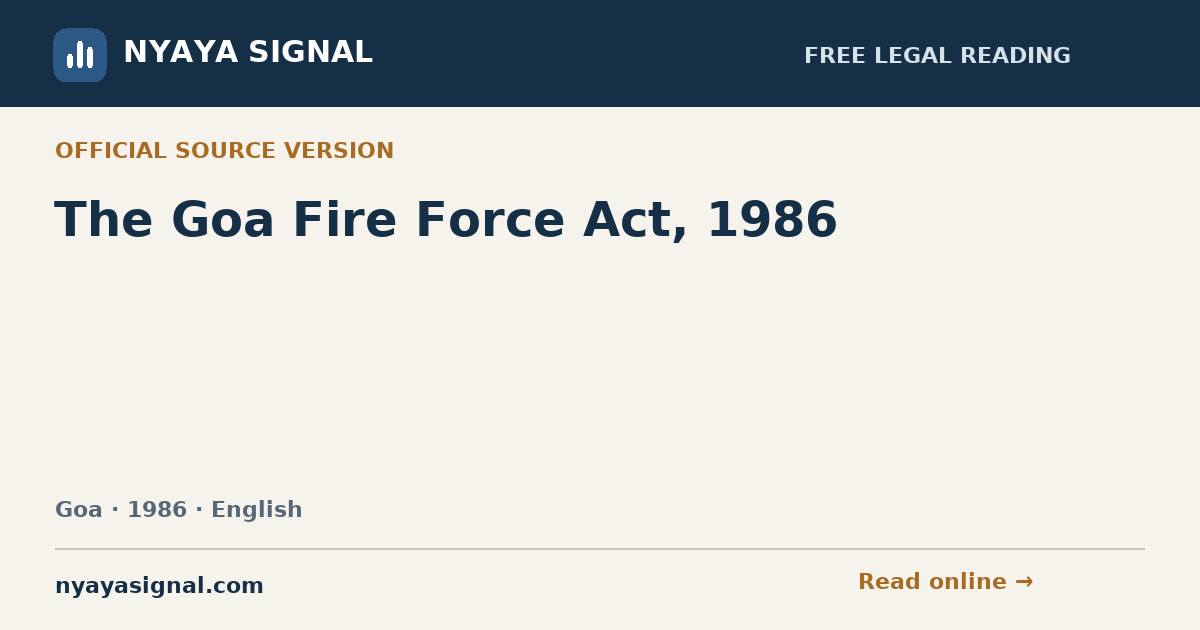 The Goa Fire Force Act, 1986 — English | NYAYA SIGNAL