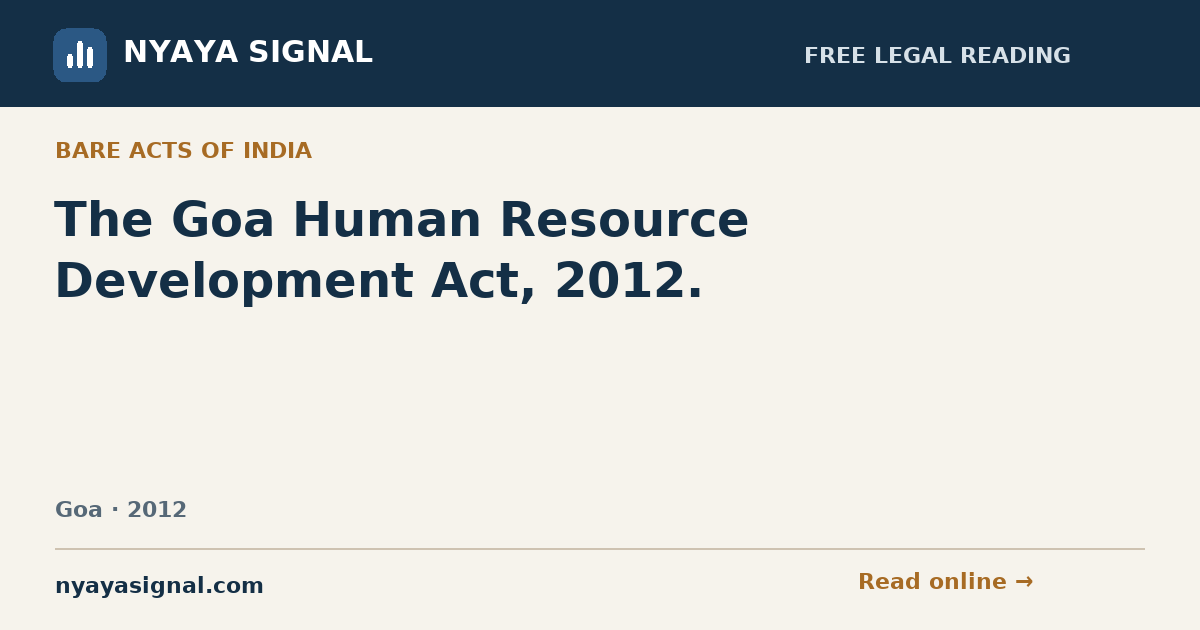 The Goa Human Resource Development Act, 2012. | NYAYA SIGNAL