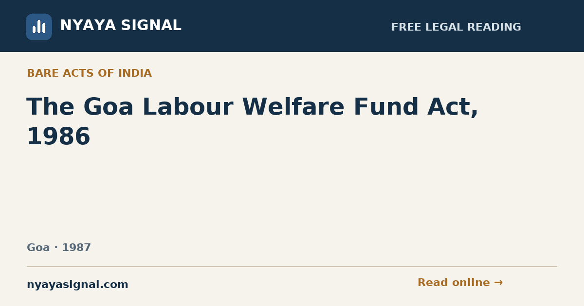 The Goa Labour Welfare Fund Act, 1986 | NYAYA SIGNAL
