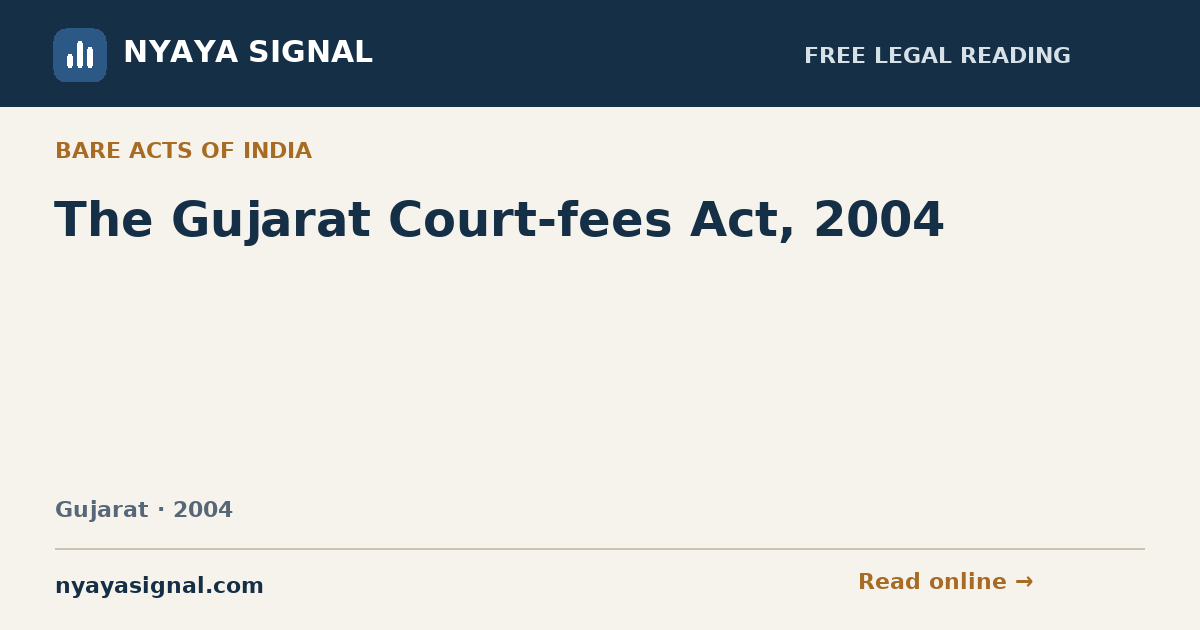 The Gujarat Court-fees Act, 2004 | NYAYA SIGNAL