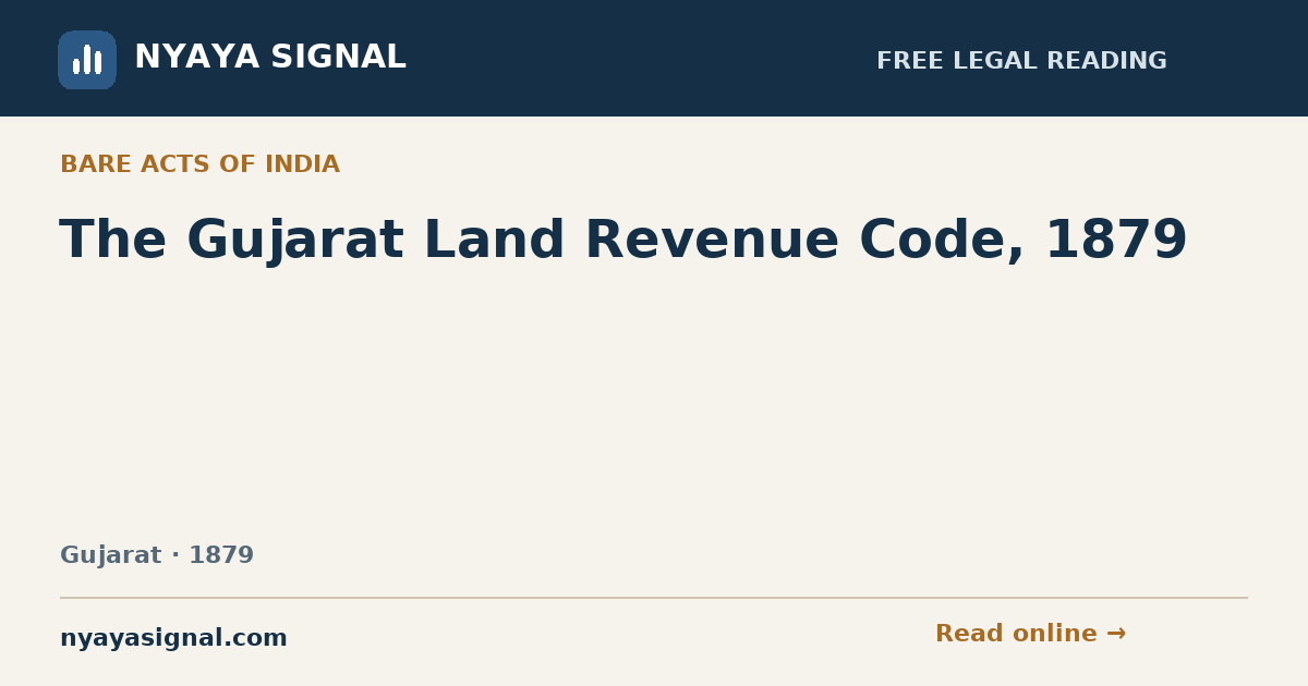 The Gujarat Land Revenue Code, 1879 | NYAYA SIGNAL