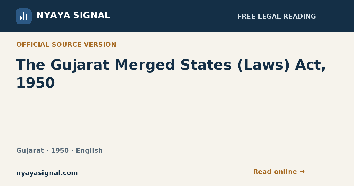 The Gujarat Merged States (Laws) Act, 1950 — English | NYAYA SIGNAL
