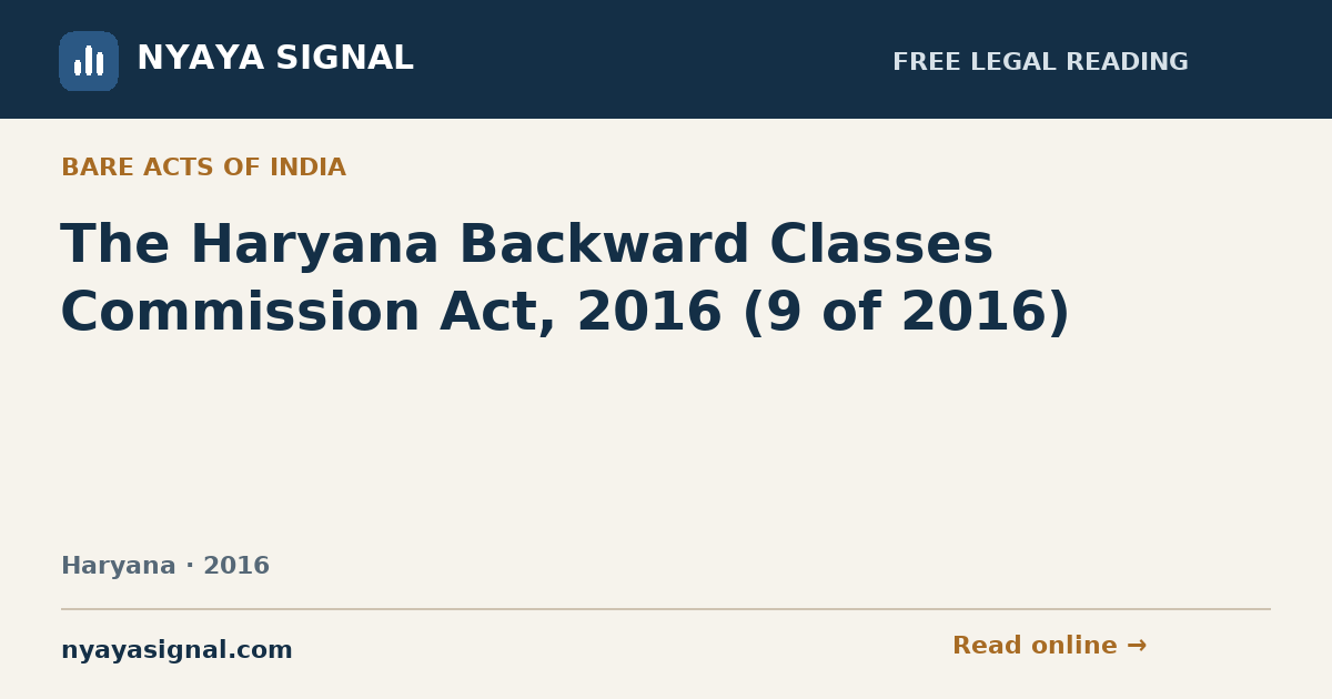 The Haryana Backward Classes Commission Act, 2016 (9 of 2016) — Language not labelled by source | NYAYA SIGNAL