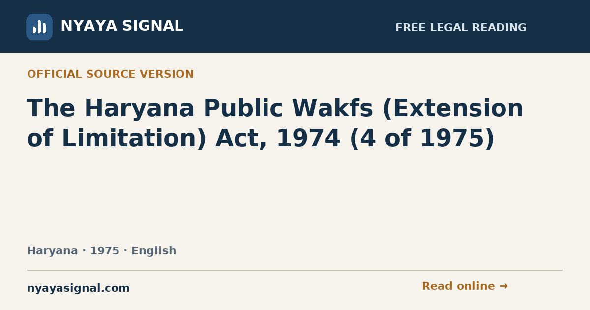 The Haryana Public Wakfs (Extension of Limitation) Act, 1974 (4 of 1975) — English | NYAYA SIGNAL