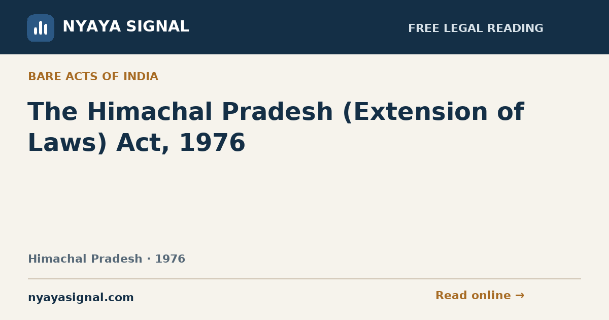 The Himachal Pradesh (Extension of Laws) Act, 1976 | NYAYA SIGNAL