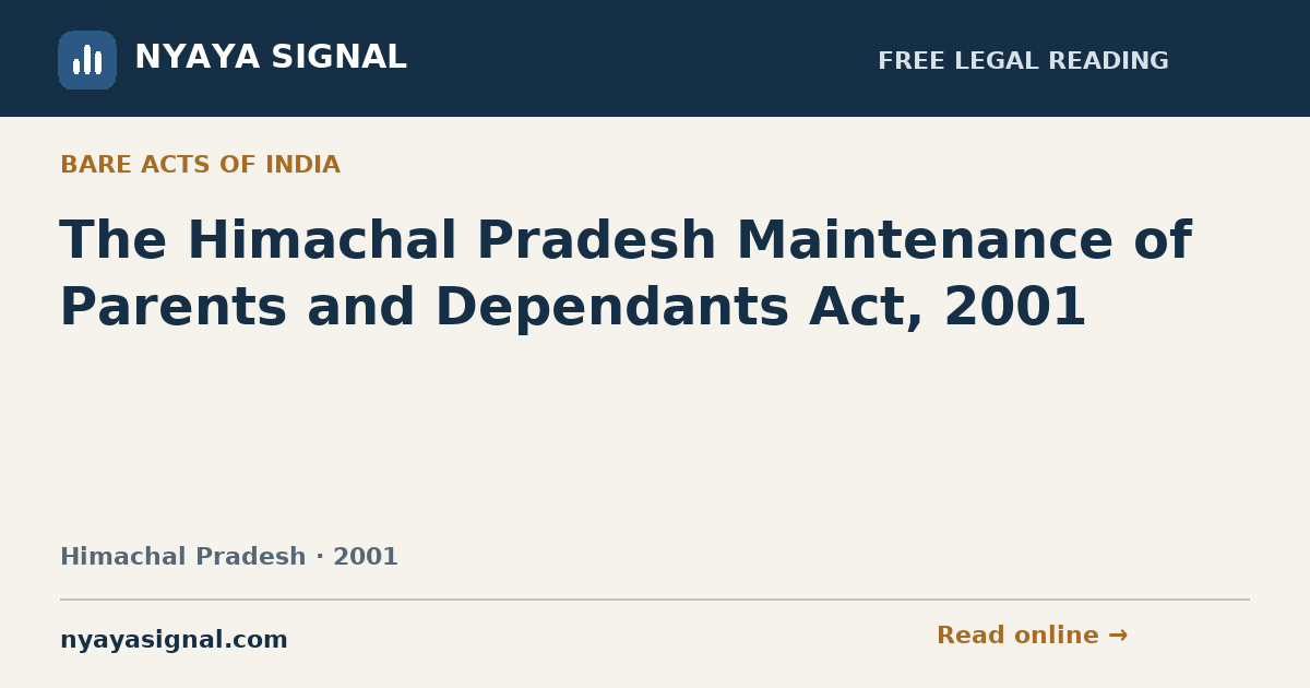 The Himachal Pradesh Maintenance of Parents and Dependants Act, 2001 | NYAYA SIGNAL