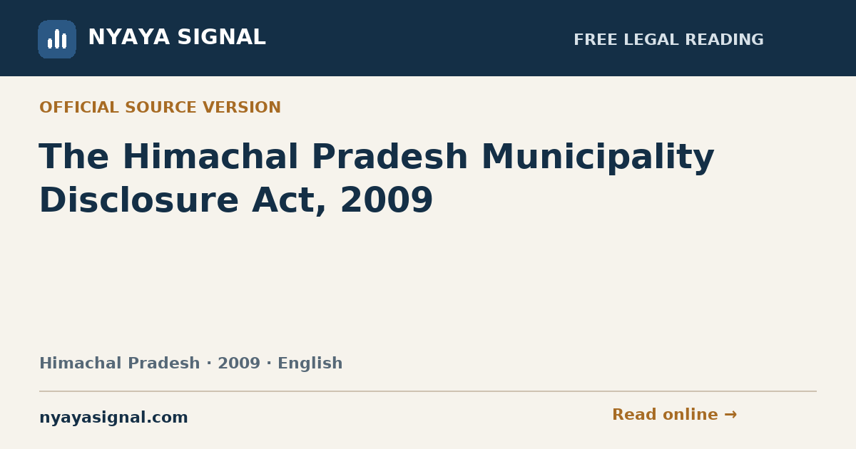 The Himachal Pradesh Municipality Disclosure Act, 2009 — English | NYAYA SIGNAL