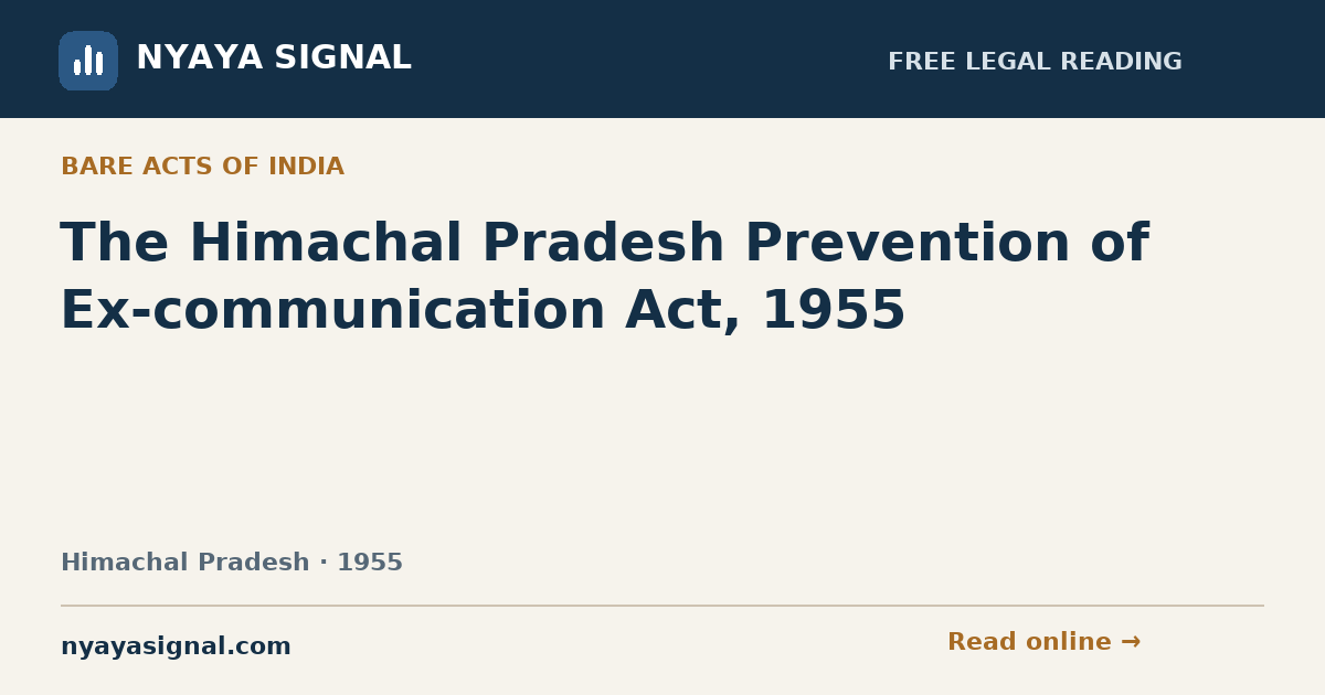 The Himachal Pradesh Prevention of Ex-communication Act, 1955 — Language not labelled by source | NYAYA SIGNAL