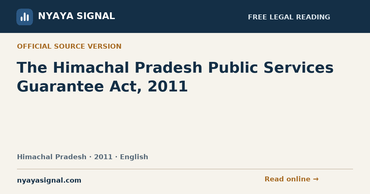 The Himachal Pradesh Public Services Guarantee Act, 2011 — English | NYAYA SIGNAL
