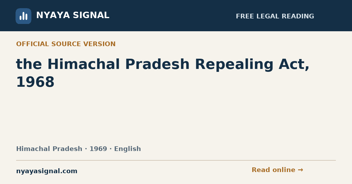 the Himachal Pradesh Repealing Act, 1968 — English | NYAYA SIGNAL