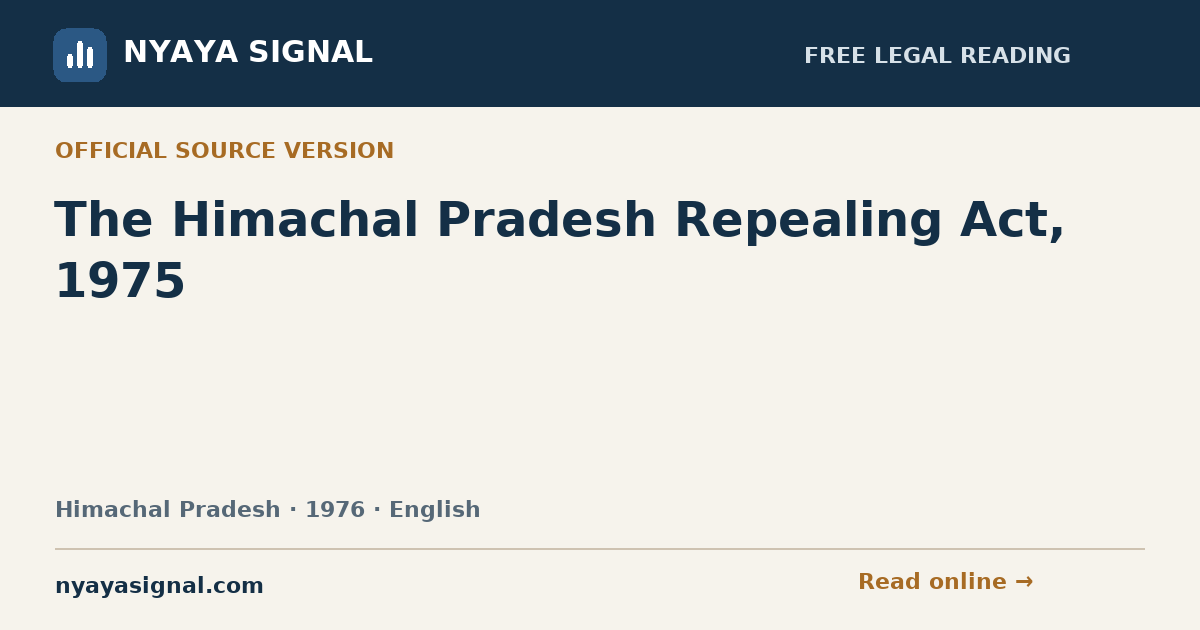 The Himachal Pradesh Repealing Act, 1975 — English | NYAYA SIGNAL