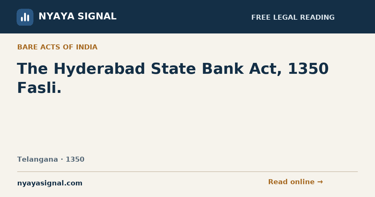 The Hyderabad State Bank Act, 1350 Fasli. — Language not labelled by source | NYAYA SIGNAL