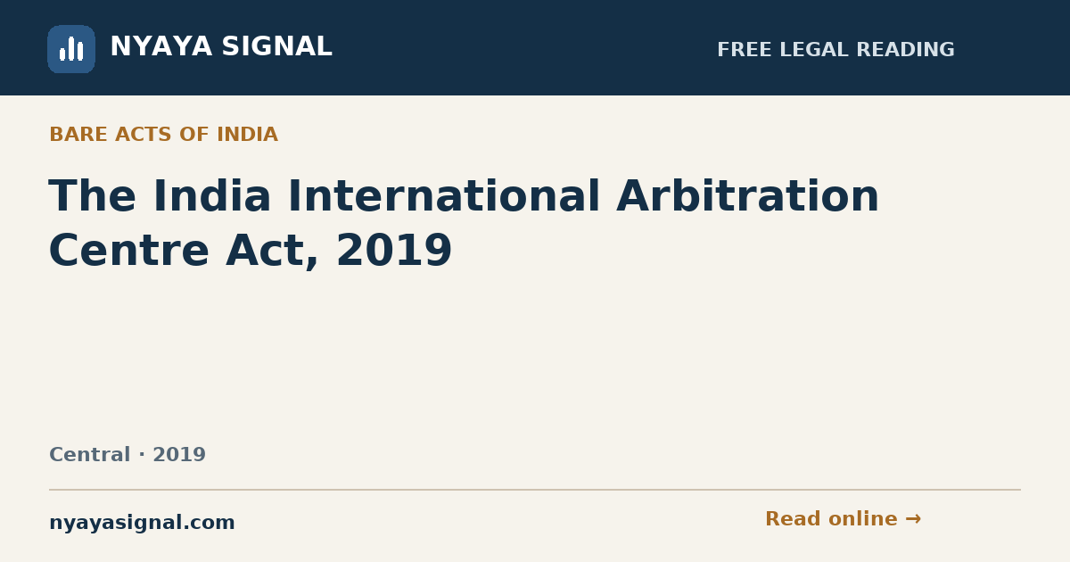 The India International Arbitration Centre Act, 2019 | NYAYA SIGNAL