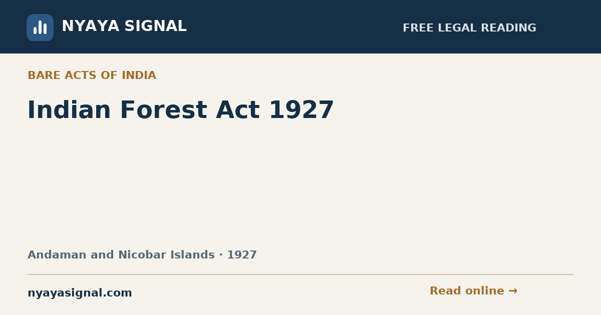 Indian Forest Act 1927 | NYAYA SIGNAL