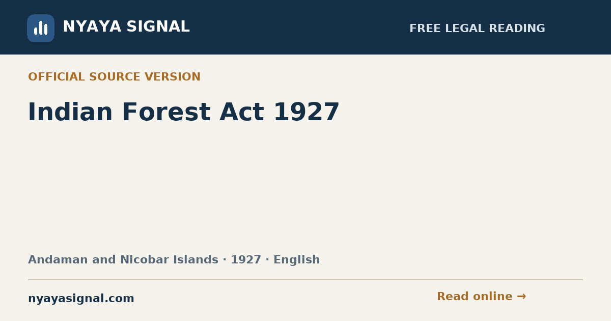 Indian Forest Act 1927 — English | NYAYA SIGNAL