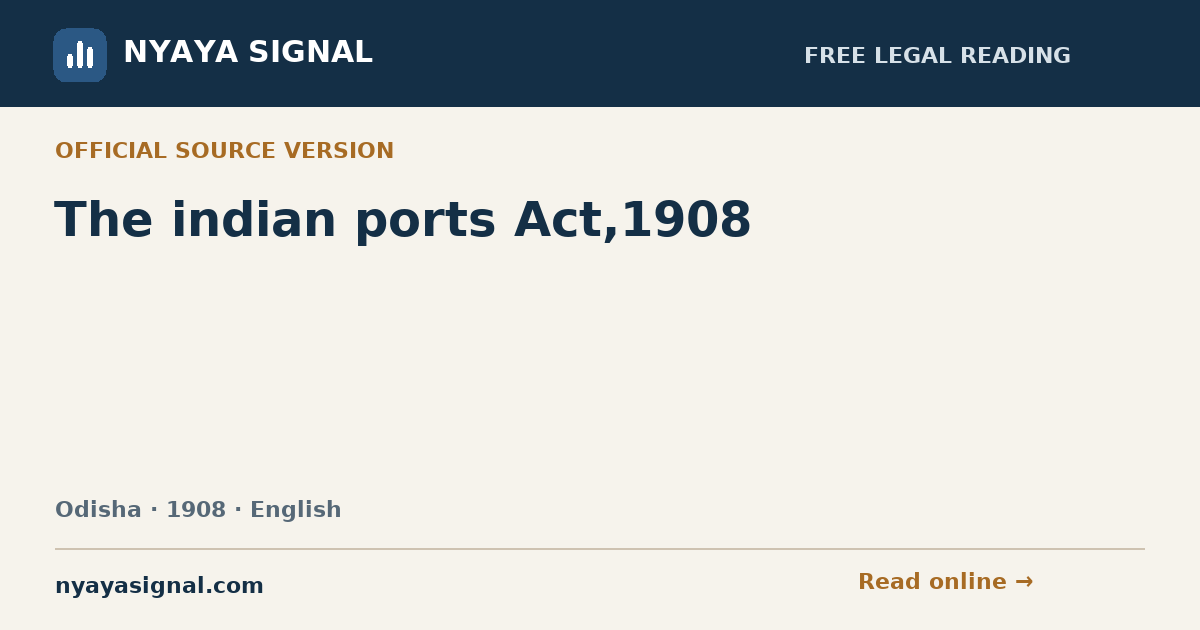 The indian ports Act,1908 — English | NYAYA SIGNAL