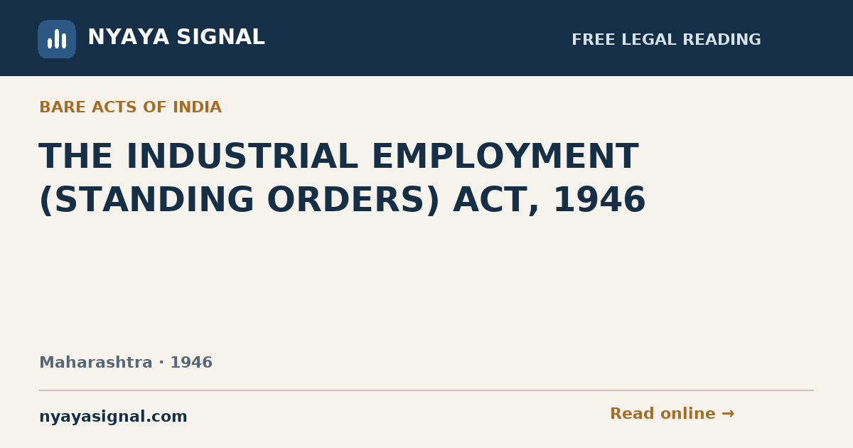 THE INDUSTRIAL EMPLOYMENT (STANDING ORDERS) ACT, 1946 | NYAYA SIGNAL
