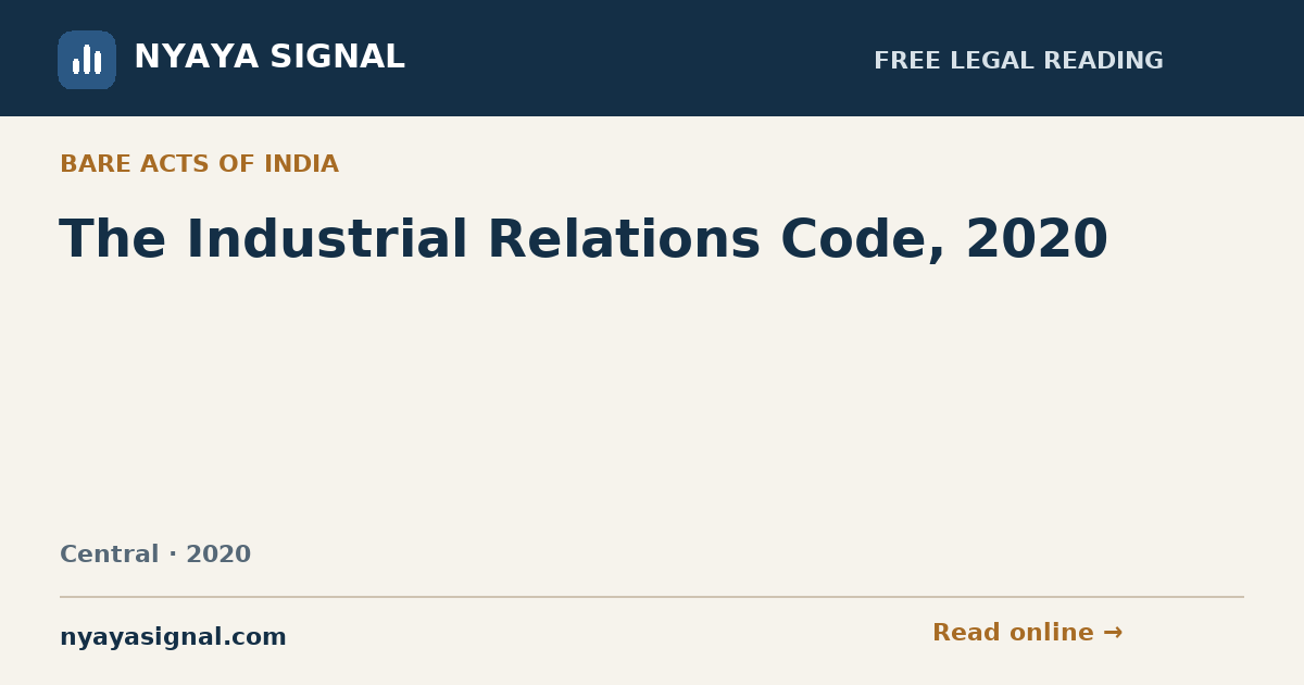 The Industrial Relations Code, 2020 | NYAYA SIGNAL