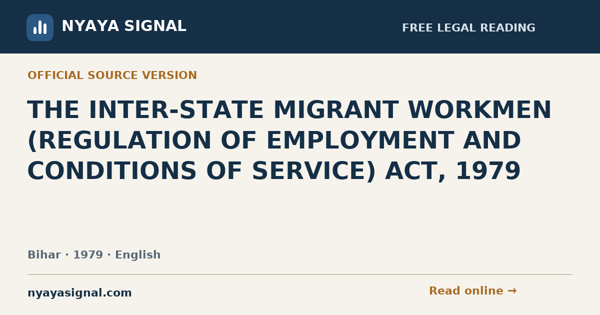 THE INTER-STATE MIGRANT WORKMEN (REGULATION OF EMPLOYMENT AND CONDITIONS OF SERVICE) ACT, 1979 — English | NYAYA SIGNAL