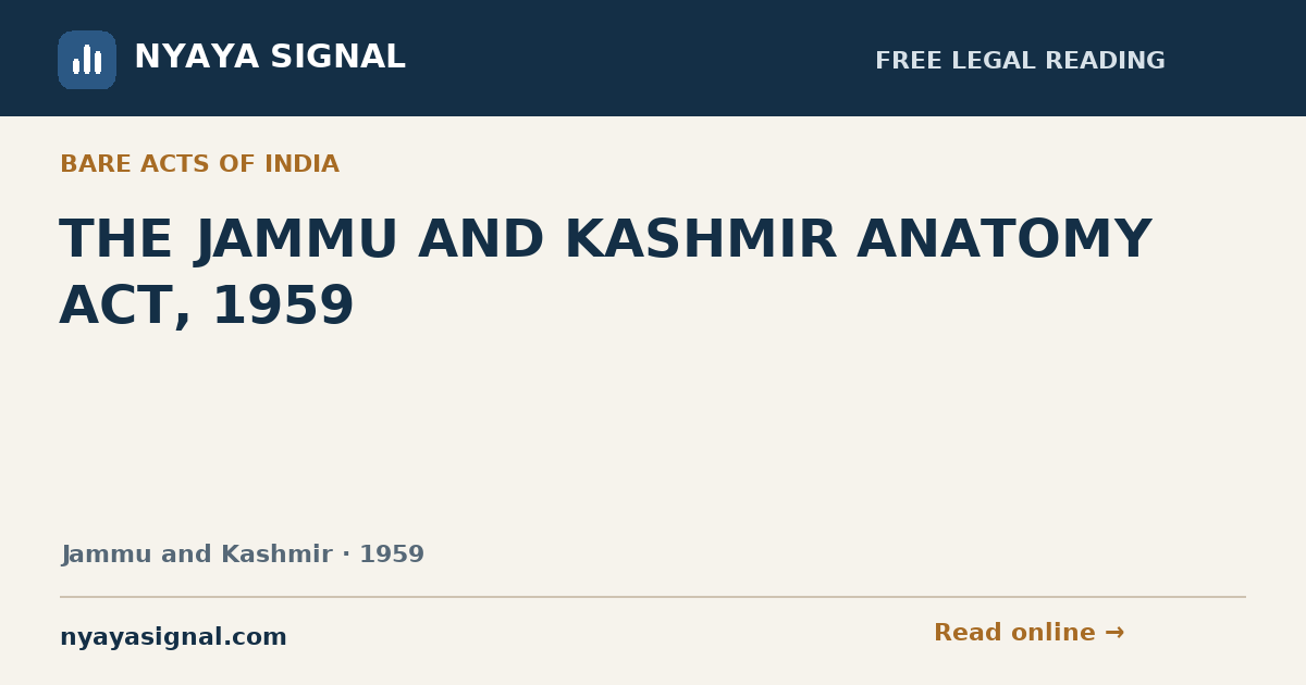 THE JAMMU AND KASHMIR ANATOMY ACT, 1959 — Language not labelled by source | NYAYA SIGNAL