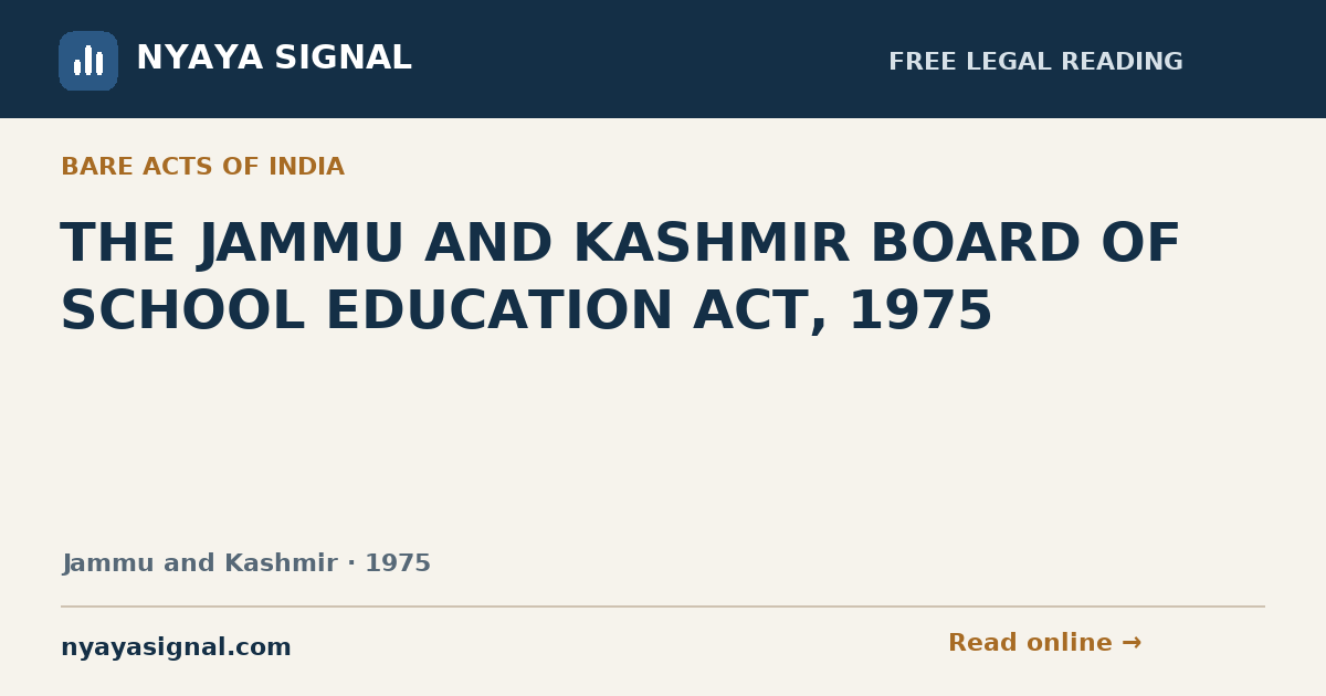 THE JAMMU AND KASHMIR BOARD OF SCHOOL EDUCATION ACT, 1975 | NYAYA SIGNAL