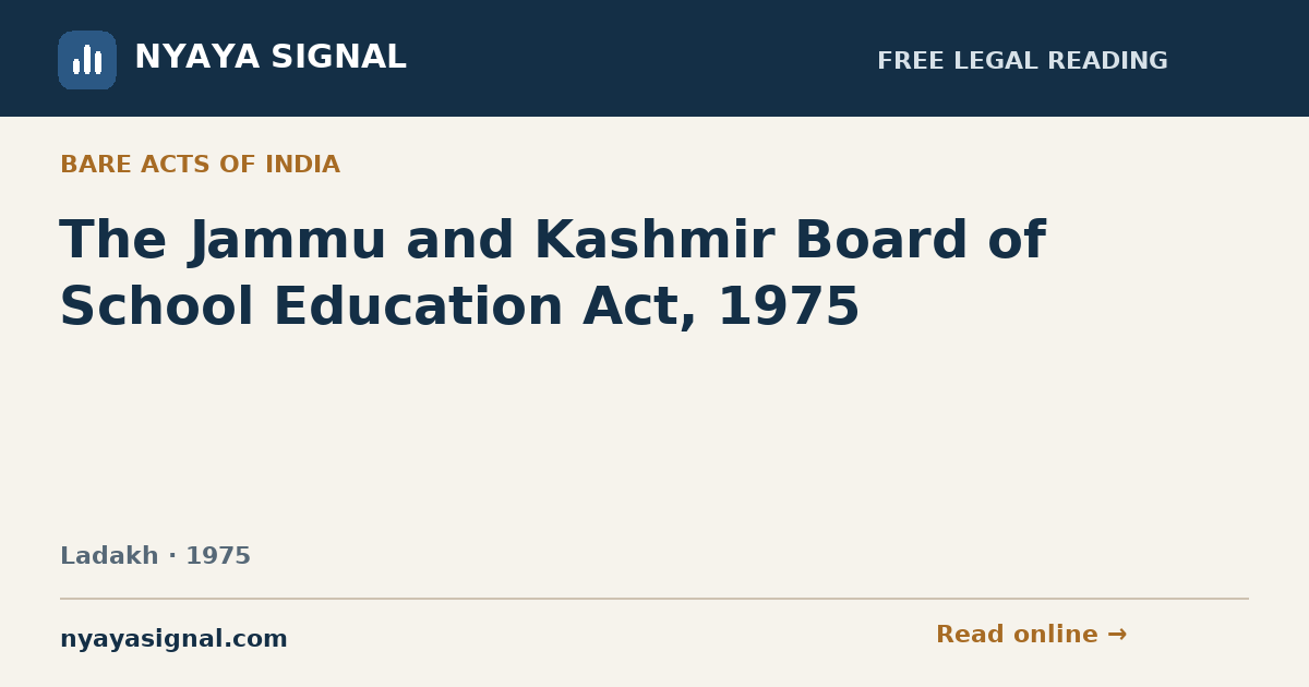 The Jammu and Kashmir Board of School Education Act, 1975 | NYAYA SIGNAL