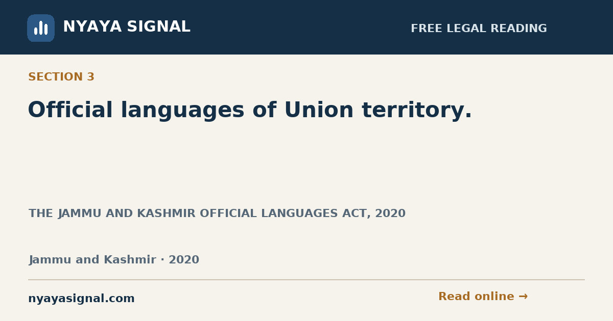 Section 3 — Official languages of Union territory. | THE JAMMU AND KASHMIR OFFICIAL LANGUAGES ACT, 2020 | NYAYA SIGNAL