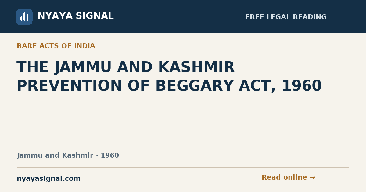THE JAMMU AND KASHMIR PREVENTION OF BEGGARY ACT, 1960 — Language not labelled by source | NYAYA SIGNAL