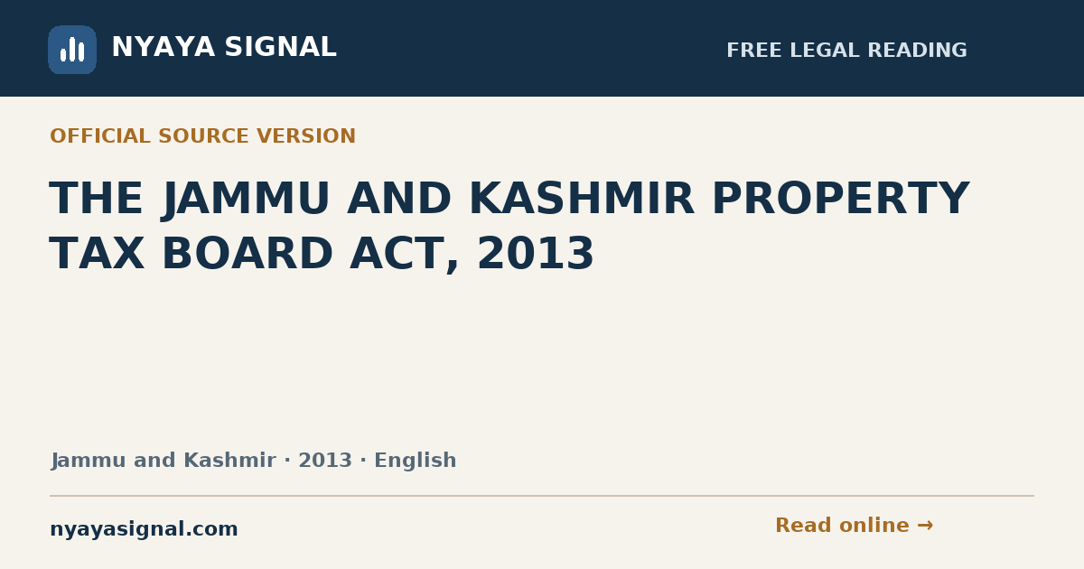 THE JAMMU AND KASHMIR PROPERTY TAX BOARD ACT, 2013 — English | NYAYA SIGNAL