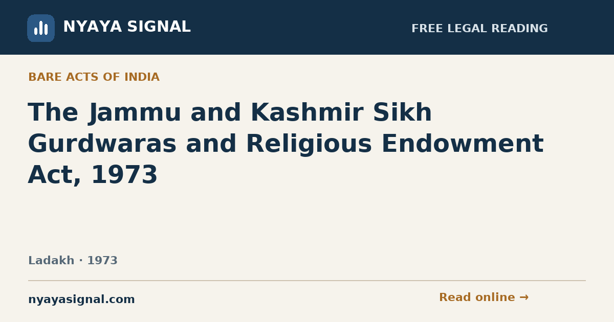 The Jammu and Kashmir Sikh Gurdwaras and Religious Endowment Act, 1973 | NYAYA SIGNAL