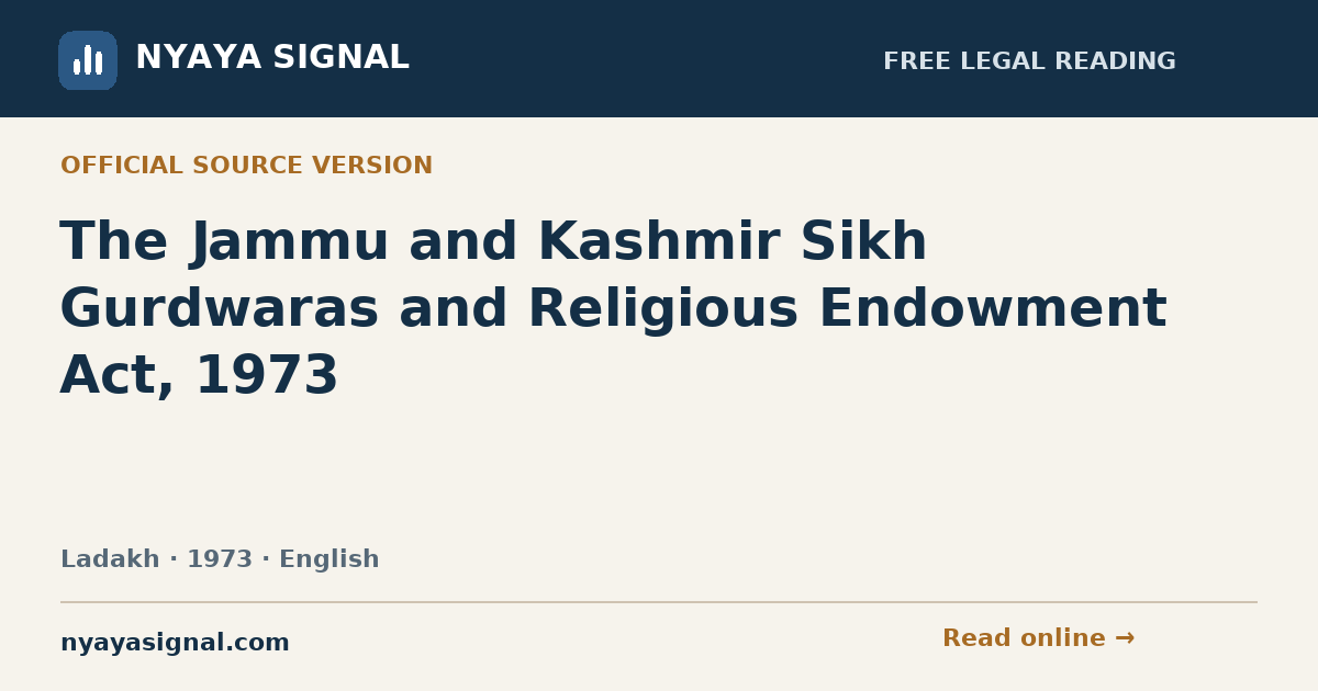 The Jammu and Kashmir Sikh Gurdwaras and Religious Endowment Act, 1973 — English | NYAYA SIGNAL