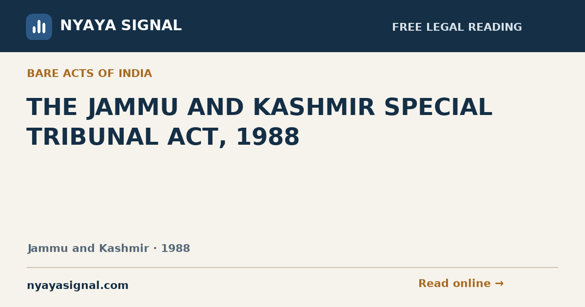 THE JAMMU AND KASHMIR SPECIAL TRIBUNAL ACT, 1988 — Language not labelled by source | NYAYA SIGNAL