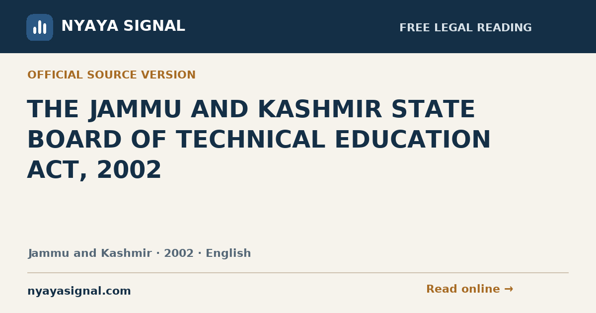 THE JAMMU AND KASHMIR STATE BOARD OF TECHNICAL EDUCATION ACT, 2002 — English | NYAYA SIGNAL