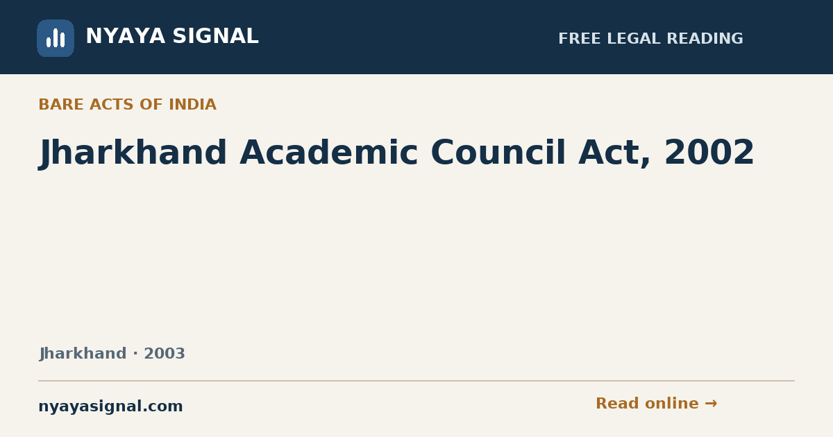 Jharkhand Academic Council Act, 2002 | NYAYA SIGNAL