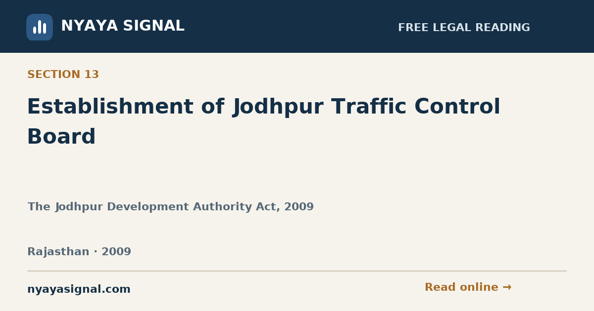 Section 13 — Establishment of Jodhpur Traffic Control Board | The Jodhpur Development Authority Act, 2009 | NYAYA SIGNAL