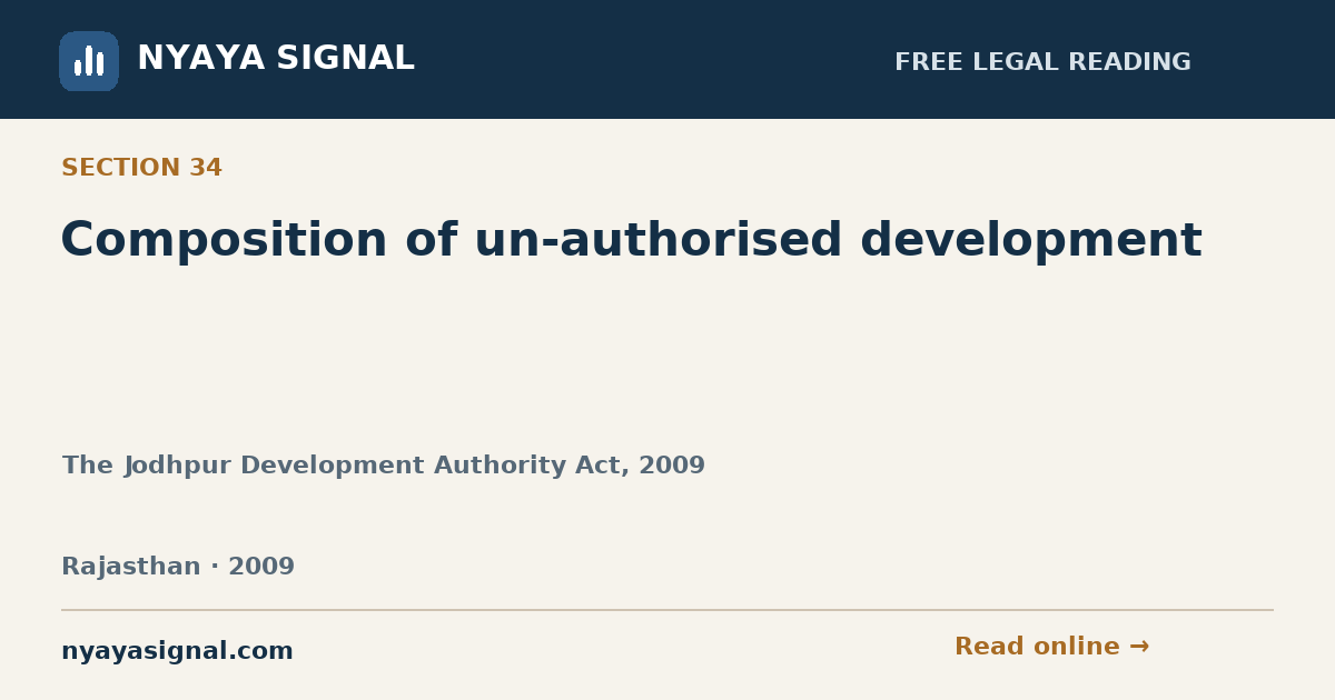 Section 34 — Composition of un-authorised development | The Jodhpur Development Authority Act, 2009 | NYAYA SIGNAL