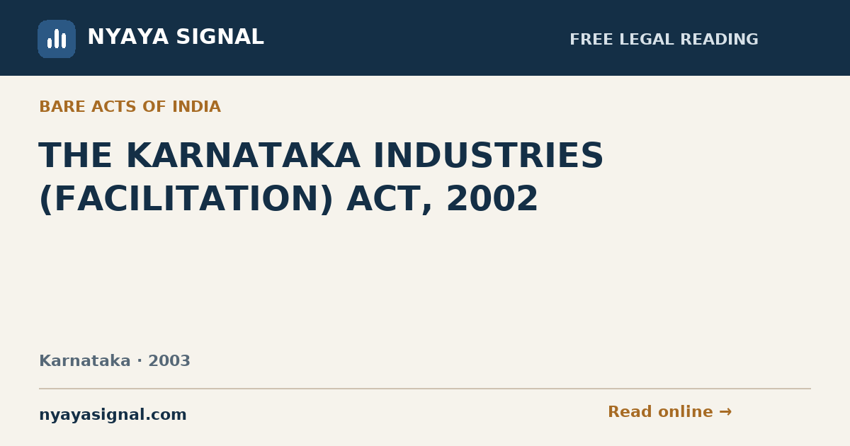 THE KARNATAKA INDUSTRIES (FACILITATION) ACT, 2002 | NYAYA SIGNAL
