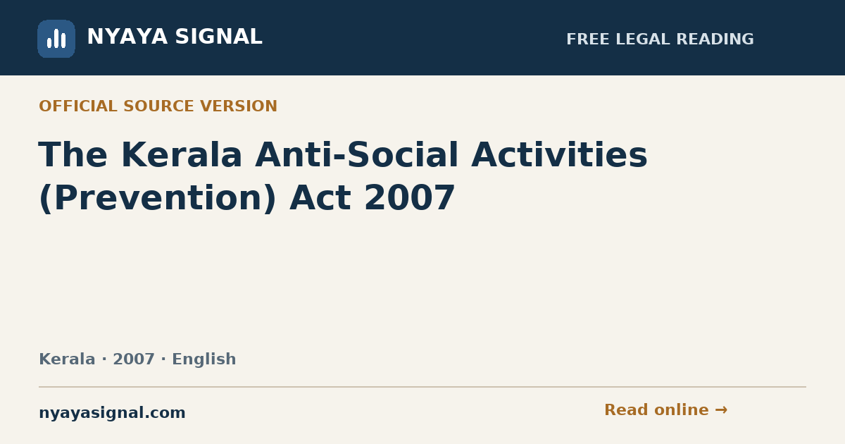 The Kerala Anti-Social Activities (Prevention) Act 2007 — English | NYAYA SIGNAL