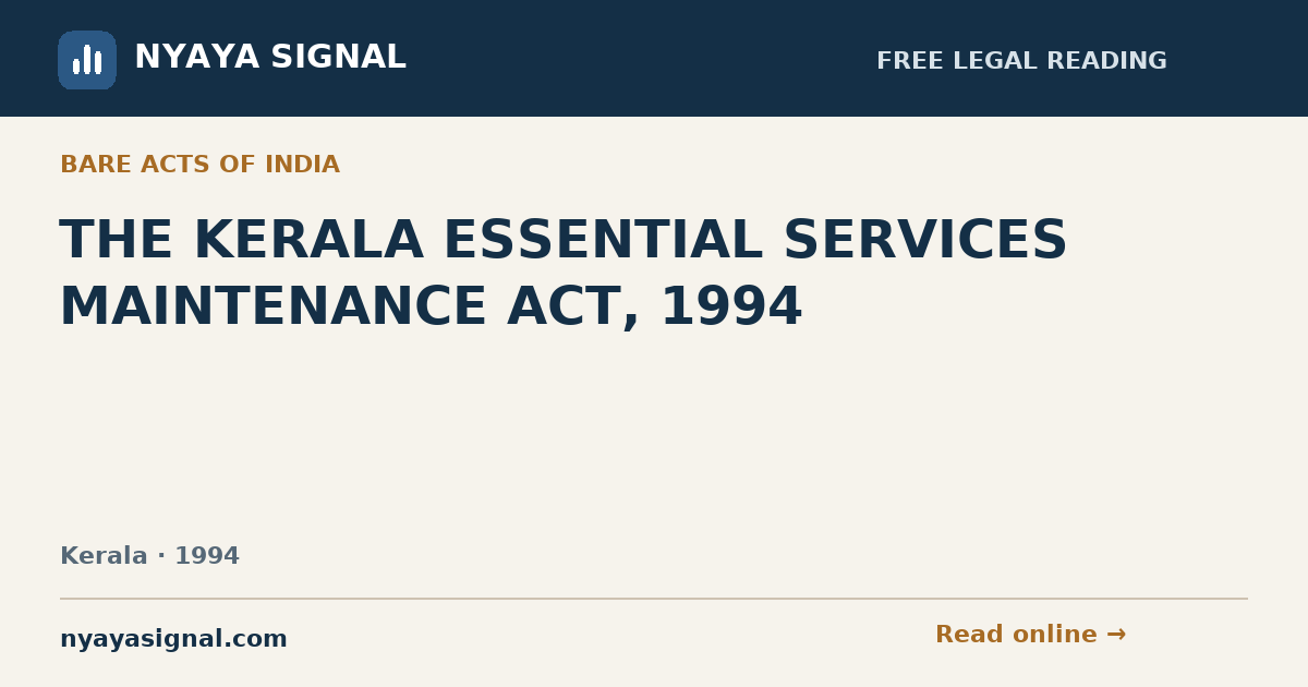 THE KERALA ESSENTIAL SERVICES MAINTENANCE ACT, 1994 | NYAYA SIGNAL