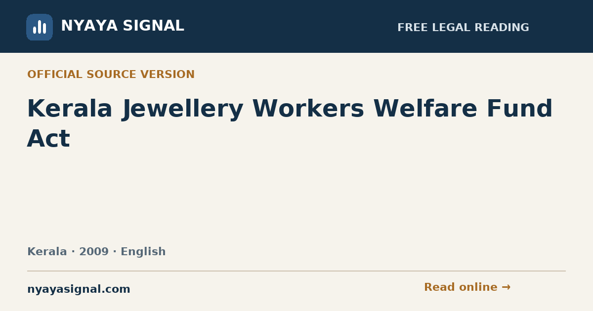 Kerala Jewellery Workers Welfare Fund Act — English | NYAYA SIGNAL