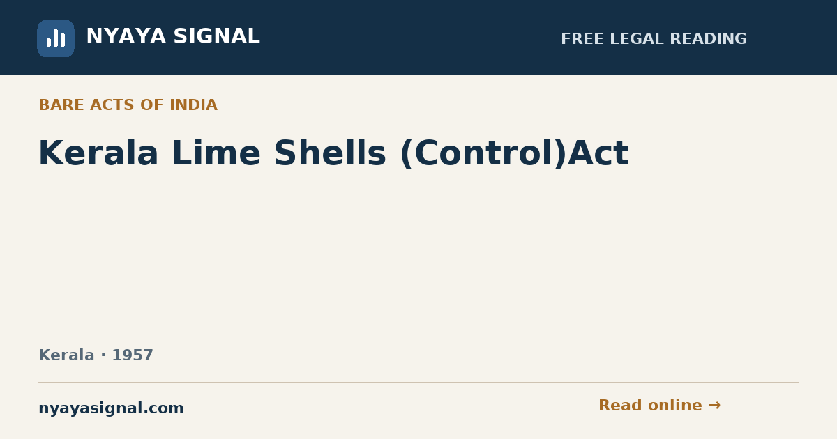 Kerala Lime Shells (Control)Act | NYAYA SIGNAL