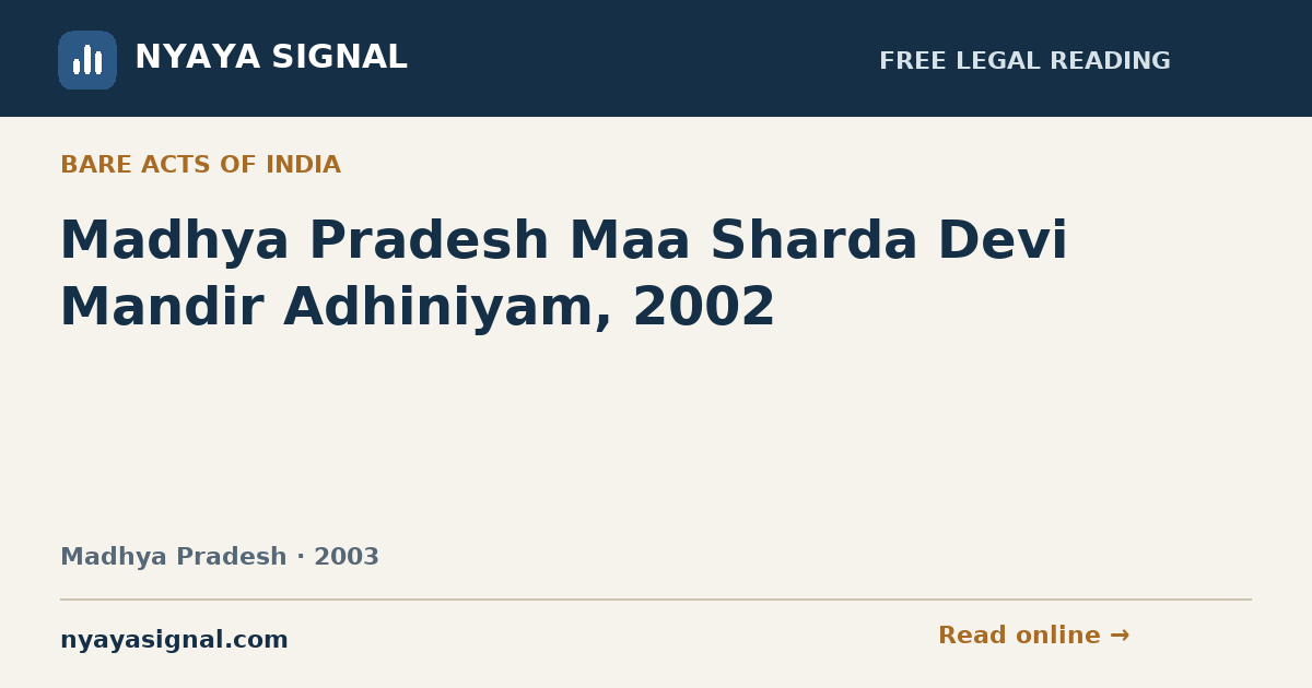Madhya Pradesh Maa Sharda Devi Mandir Adhiniyam, 2002 | NYAYA SIGNAL