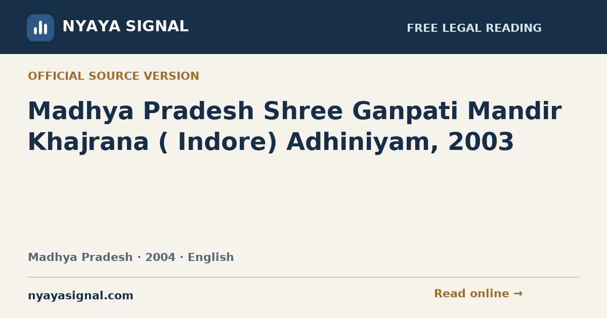 Madhya Pradesh Shree Ganpati Mandir Khajrana ( Indore) Adhiniyam, 2003 — English | NYAYA SIGNAL