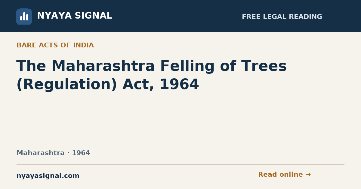 The Maharashtra Felling of Trees (Regulation) Act, 1964 — Language not labelled by source | NYAYA SIGNAL