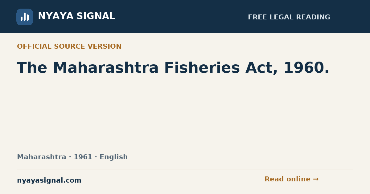 The Maharashtra Fisheries Act, 1960. — English | NYAYA SIGNAL