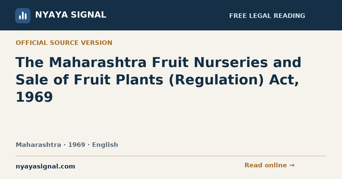 The Maharashtra Fruit Nurseries and Sale of Fruit Plants (Regulation) Act, 1969 — English | NYAYA SIGNAL